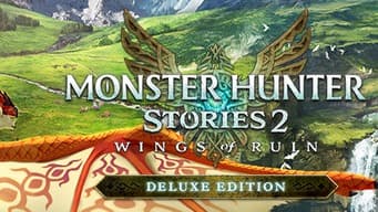 Monster Hunter Stories 2: Wings of Ruin Deluxe Edition