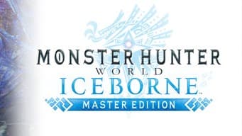 Monster Hunter World: Iceborne Master Edition